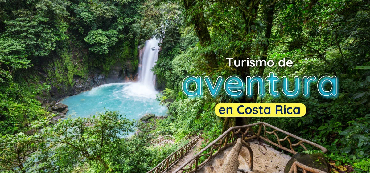 Turismo de aventura en Costa Rica: pura vida y adrenalina en cada rincón
