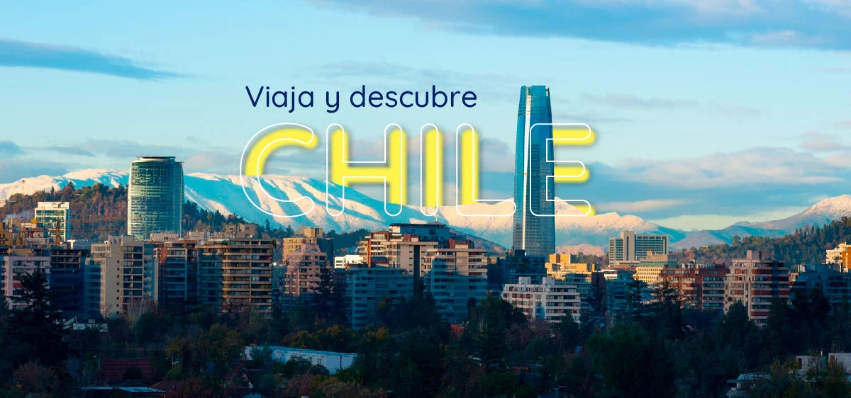 Viaja y descubre Chile: Guía completa con todo lo que necesitas saber