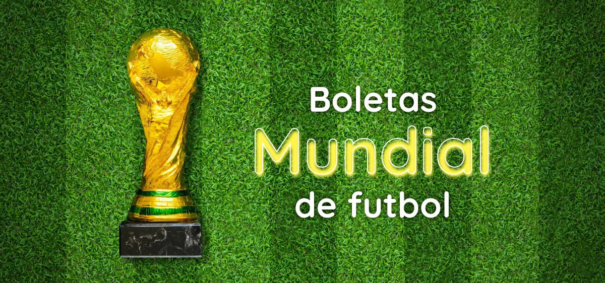 Boletas Mundial 2026: todo lo que necesitas saber para no quedarte por fuera