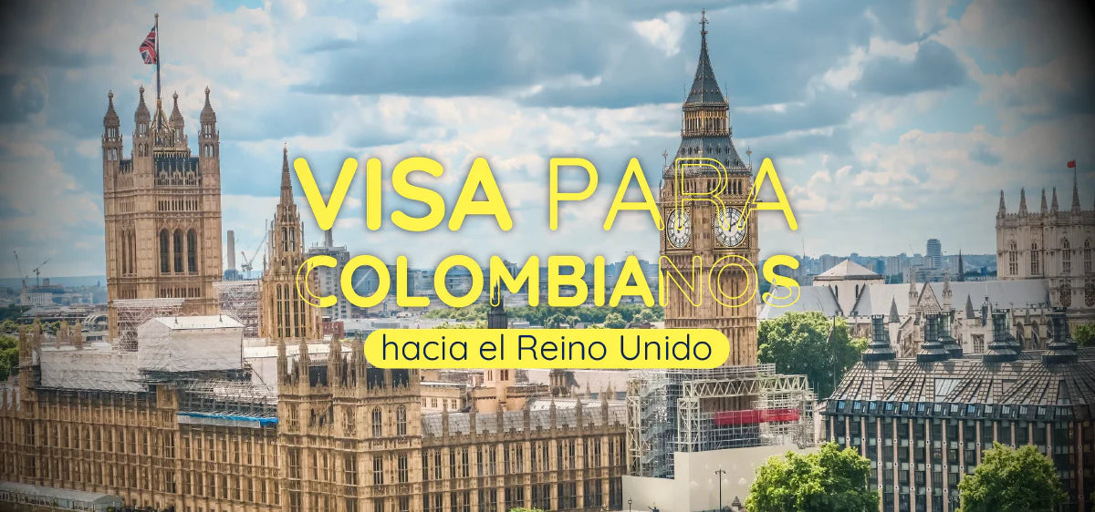 ¿Cuáles son los requisitos de Visa para Colombianos hacia el Reino Unido?