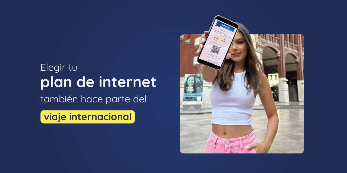 Elegir tu plan de internet también hace parte del viaje internacional 🌍📶